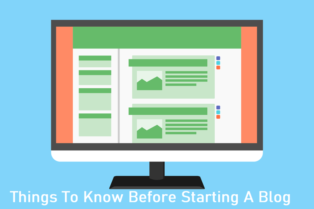 Things To Know Before Starting A Blog